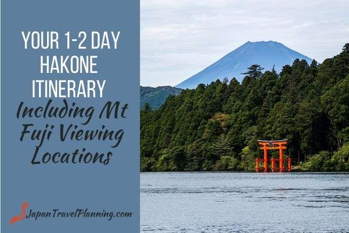 Hakone Itinerary