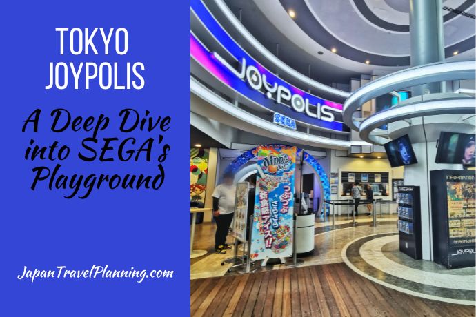 Tokyo Joypolis - Featured