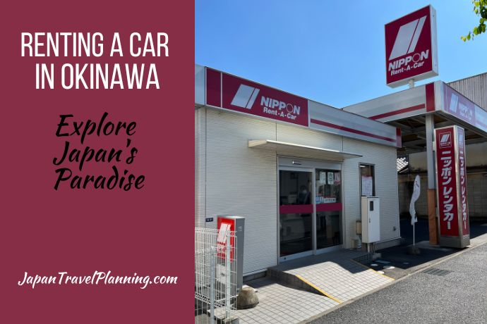 Renting a Car in Okinawa - Featured Image