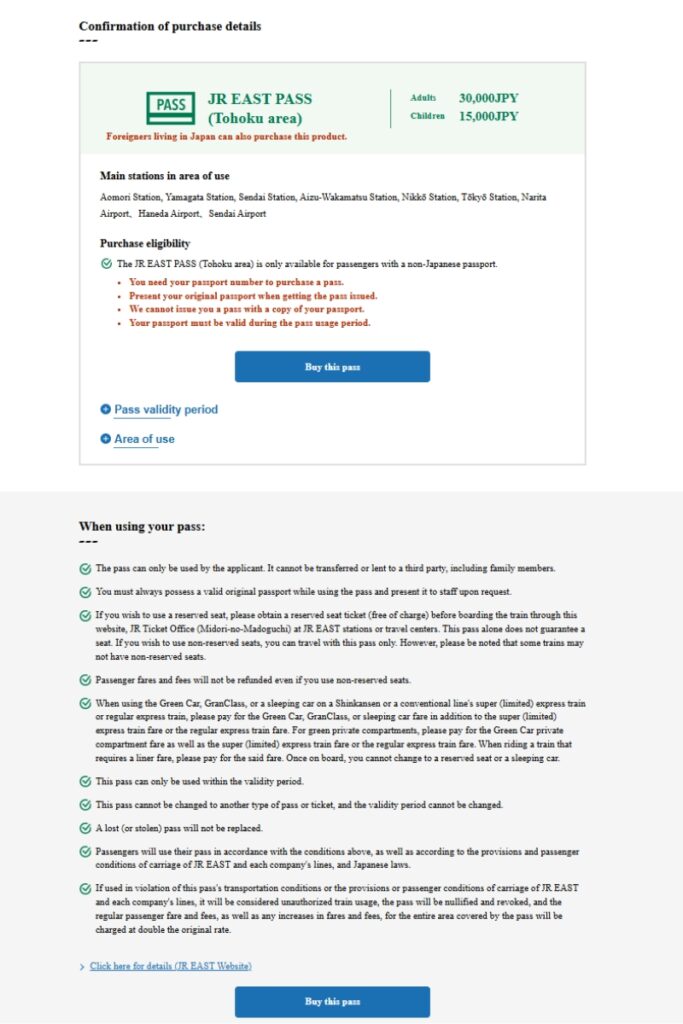 Confirmation screen for purchasing the JR East Pass (Tohoku area). The pass costs 30,000 JPY for adults and 15,000 JPY for children, valid for 5 days. It lists main stations in the area of use, such as Aomori, Sendai, and Tokyo. Purchase eligibility requires a non-Japanese passport, and the original passport must be presented during pass issuance. Additional details include terms of use, such as needing a reserved seat ticket for certain trains and restrictions on transfer, refund, or replacement of the pass. A button to 'Buy this pass' is provided.
