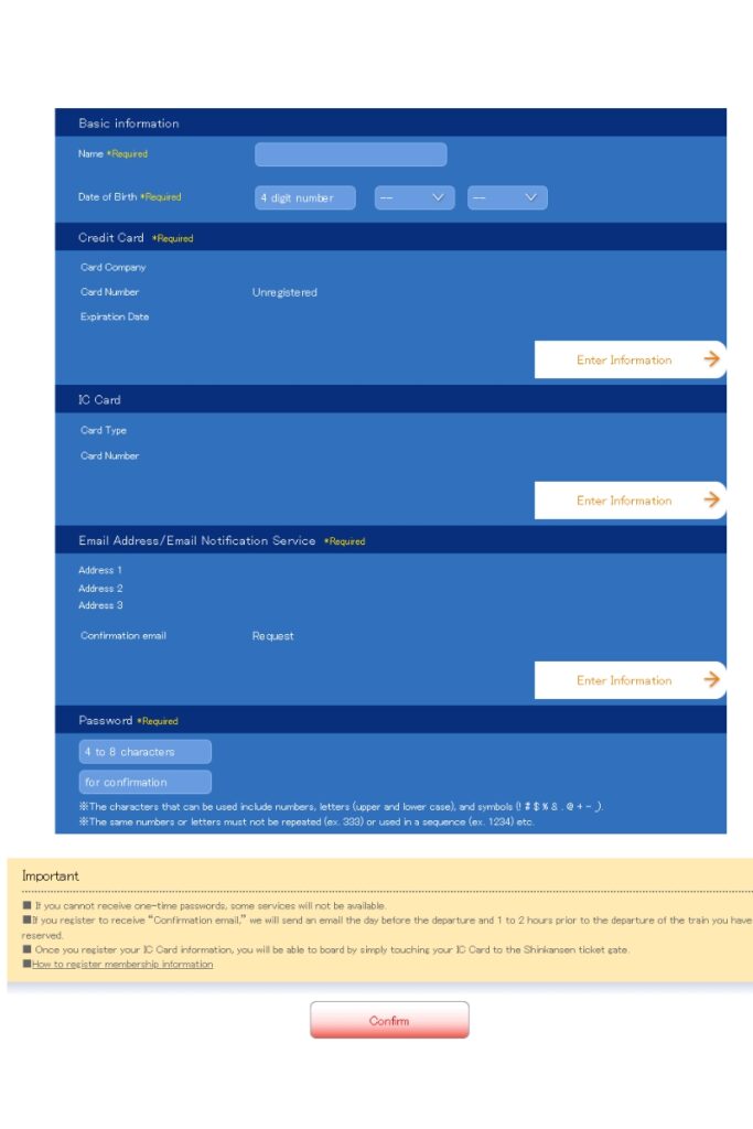 The image shows a registration form for a membership service with sections for entering personal and account details. It includes fields for the user's name, date of birth, credit card information, IC card information, email address for notifications, and password creation. Each section has labeled fields, with some marked as "Required." Buttons labeled "Enter Information" appear for credit card and IC card details. At the bottom, there is an "Important" section highlighting key notes about one-time passwords, confirmation emails, and IC card usage. A red "Confirm" button is at the bottom of the form. The page features a blue and white color scheme.