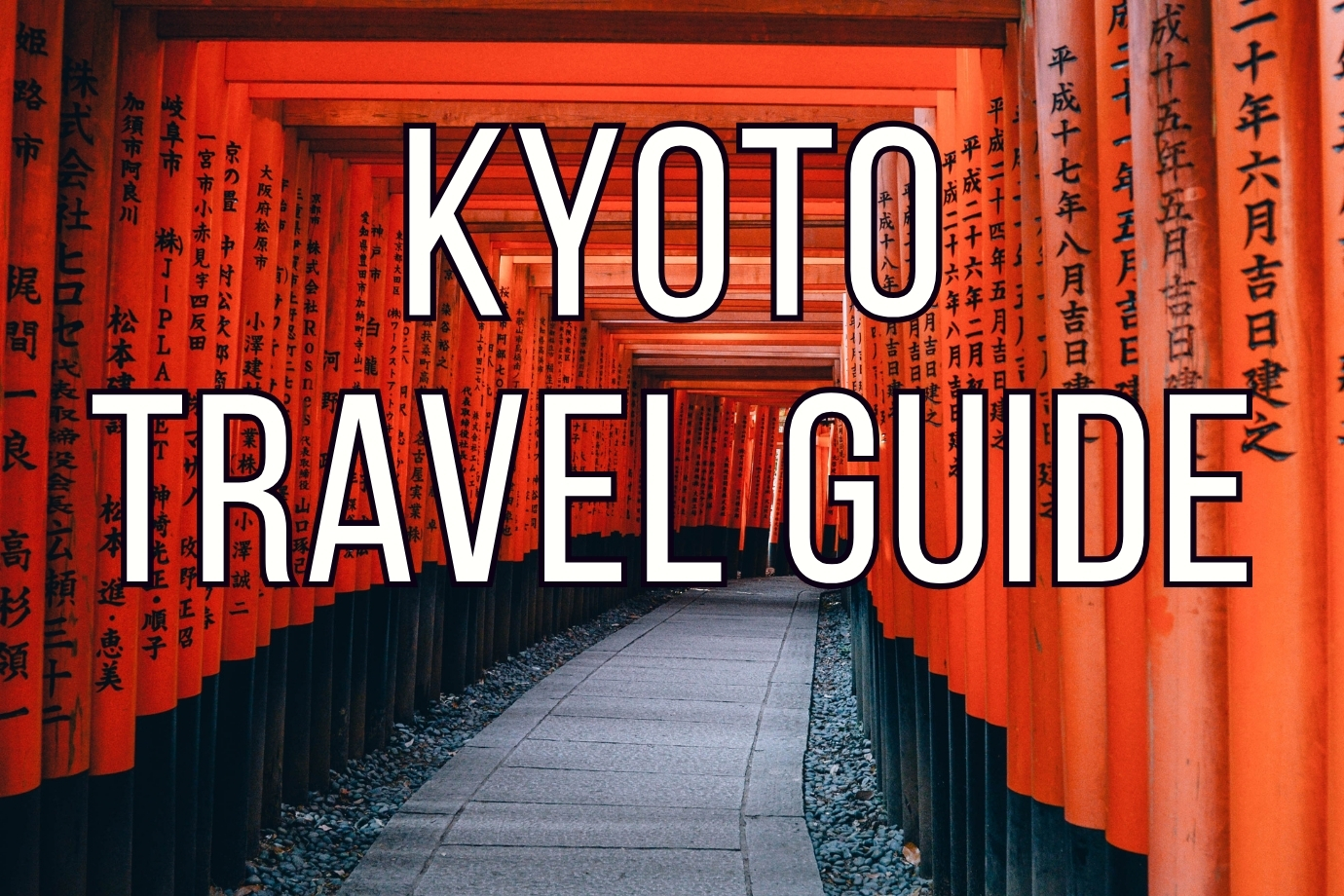 Kyoto Travel Guide Kyoto Travel Guide