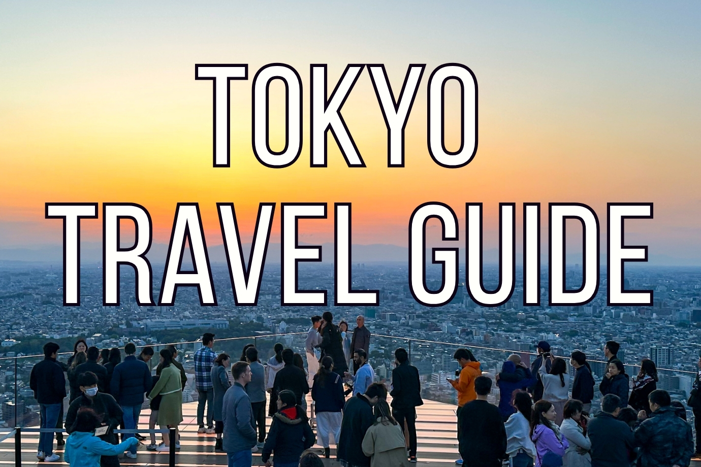 Tokyo Travel Guide Tokyo Travel Guide